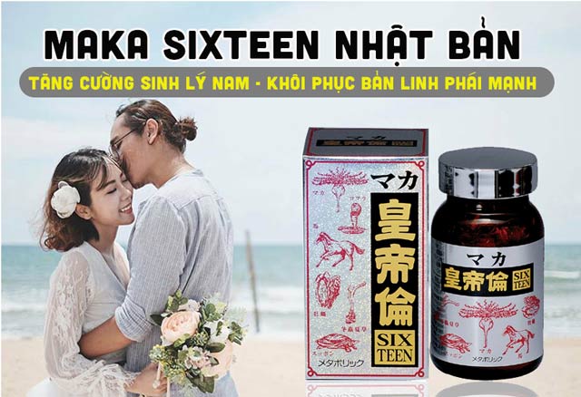 MAKA SIXTEEN tăng cường sinh lực nam giới